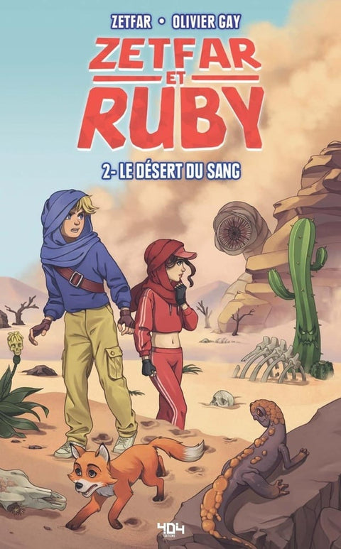 Tome 2 - Le Désert du Sang